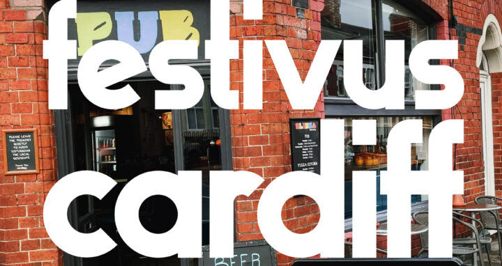 FESTIVUS CARDIFF