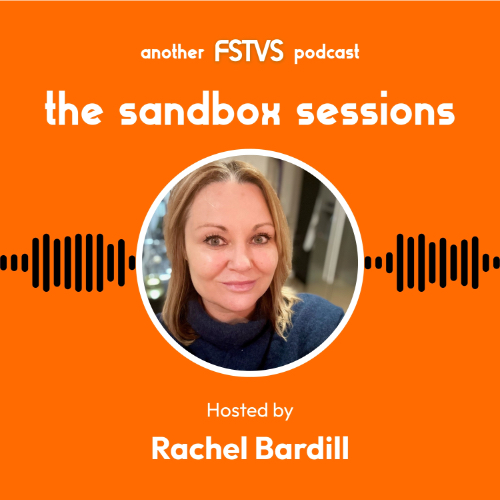 The FSTVS Podcast – The Sandbox Sessions
